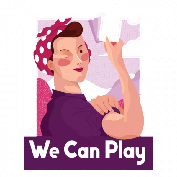 We Can Play: Dones que van canviar el món
